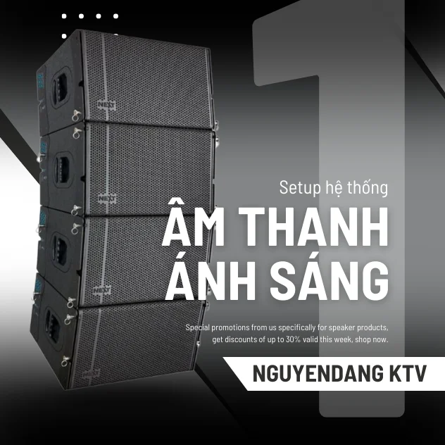 Tư Vấn Setup Hệ Thống Âm Thanh, Ánh Sáng